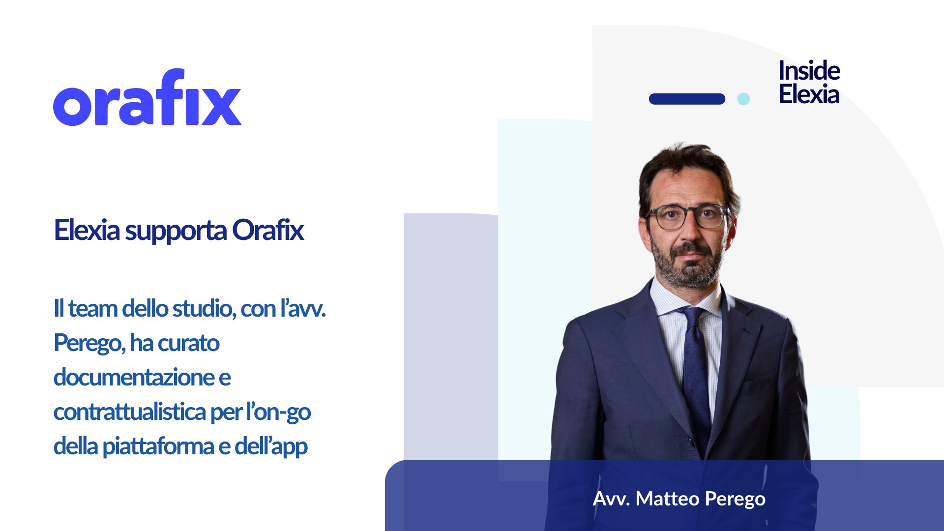 Elexia supporta Orafix per l’on go della piattaforma e dell’app