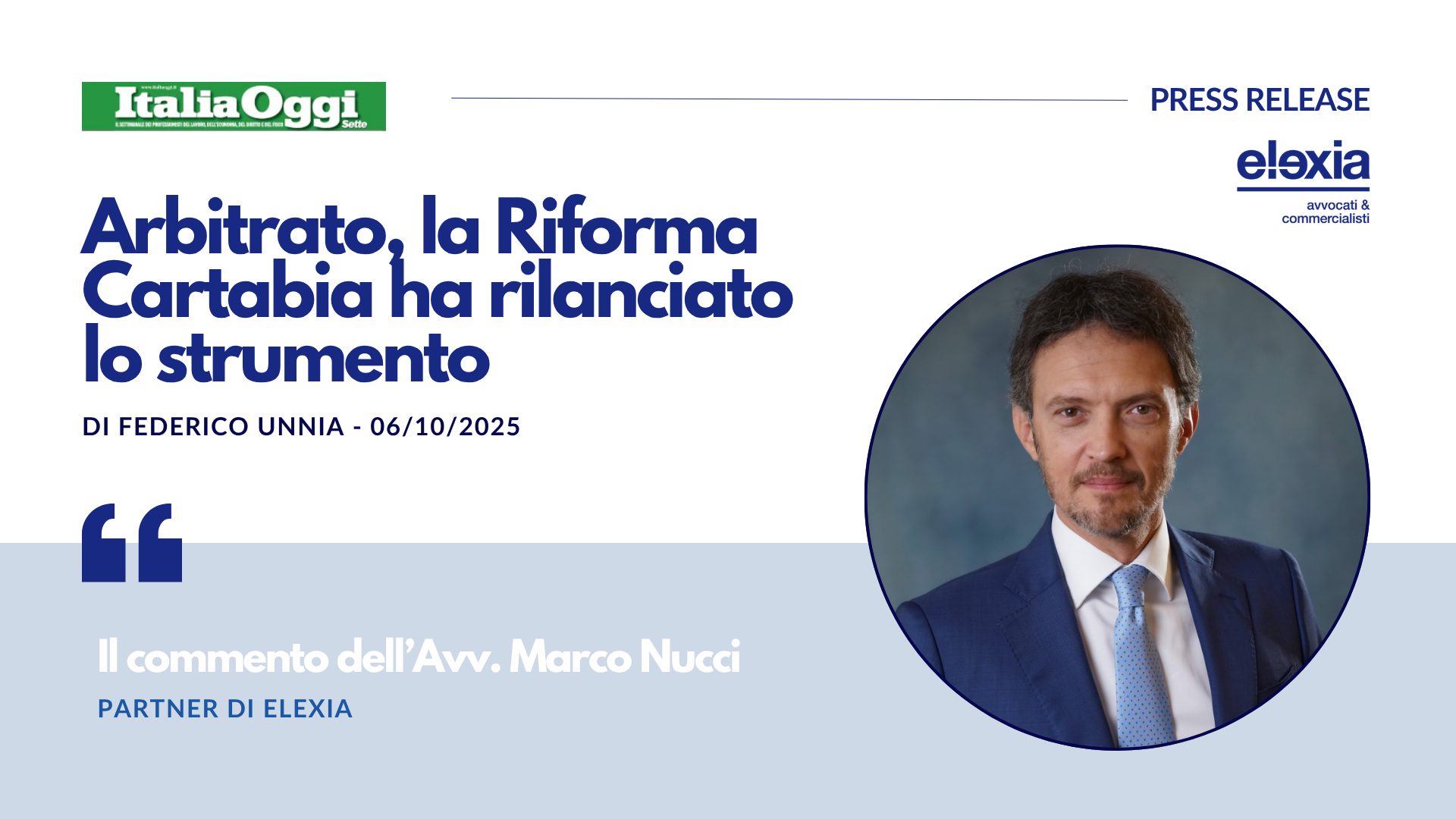 elexia-nucci-italiaoggi-arbitrato-riforma-cartabia-commento