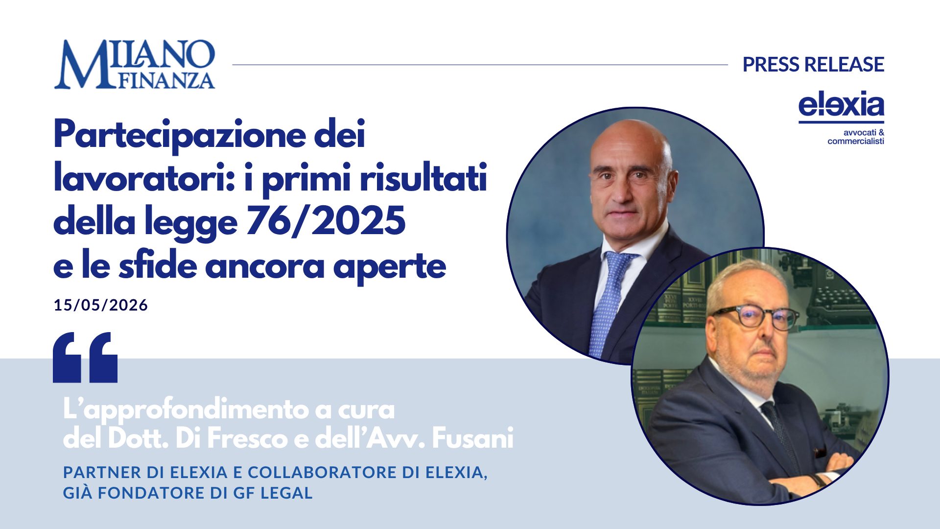 Partecipazione dei lavoratori: i primi risultati della legge 76/2025 e le sfide aperte
